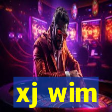 xj wim